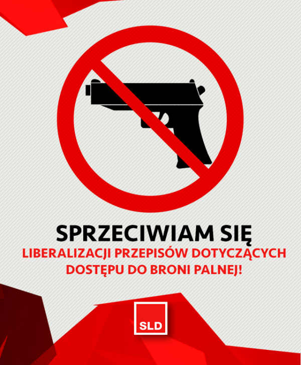 Sprzeciwiamy się liberalizacji przepisów dotyczących dostępu do broni palnej